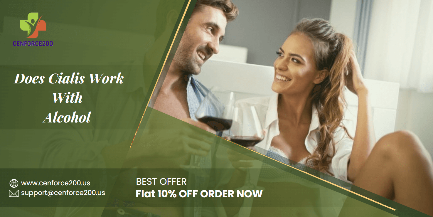 does cialis work with alcohol