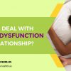 How to deal with erectile dysfunction in a relationship?