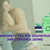 What Happens If You Mix Grapefruit Juice and Cenforce 200mg
